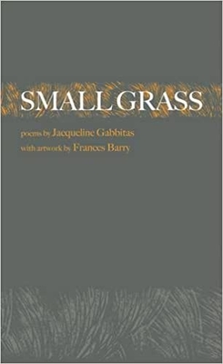 Small Grass - Gabbitas, Jacqueline