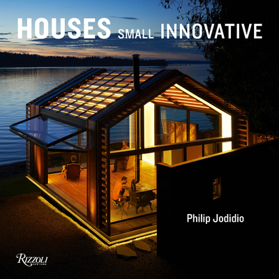 Small Innovative Houses - Jodidio, Philip