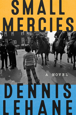 Small Mercies - Lehane, Dennis