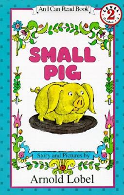 Small Pig - Lobel, Arnold