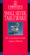 Small Silver Tableware: Christie's Collectibles - Helliwell, Stephen