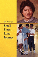 Small Steps, Long Journey