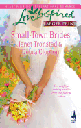 Small-Town Brides: An Anthology