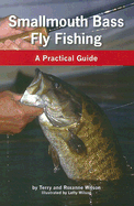 Smallmouth Bass Fly Fishing: A Practical Guide