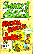 Smart Alec's Knock Knock Jokes - Ballantine Books, and Ward Lock & Co Ltd