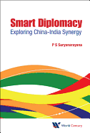 Smart Diplomacy: Exploring China-India Synergy