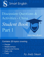 Smart English -Discussion Questions & Activities - China: Student Book Part 1