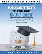 Smart Finances Blueprint: Master Your Budget