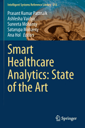 Smart Healthcare Analytics: State of the Art