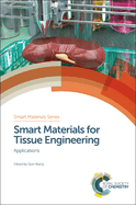 Smart Materials for Tissue Engineering: Applications