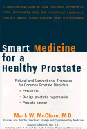 Smart Medicine for a Healthy Prostate