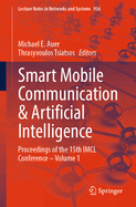 Smart Mobile Communication & Artificial Intelligence: Proceedings of the 15th IMCL Conference - Volume 1