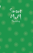 Smart Mom Shopping List Planner Book (Green)
