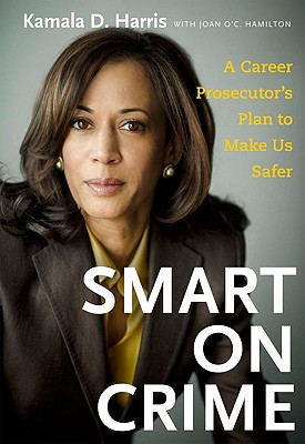 Smart on Crime - Harris, Kamala