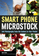 Smart Phone Microstock: Sell Photography from the Camera in Your Pocket