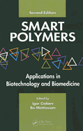 Smart Polymers: Applications in Biotechnology and Biomedicine