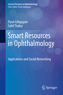 Smart Resources in Ophthalmology: Applications and Social Networking