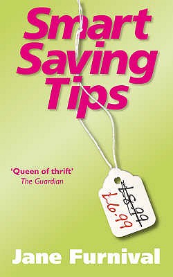 Smart Saving Tips - Furnival, Jane