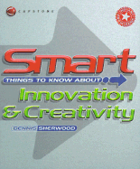 Smart Things to Know about Innovation & Creativity