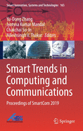 Smart Trends in Computing and Communications: Proceedings of Smartcom 2019