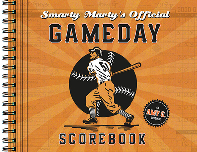 Smarty Marty's Official Gameday Scorebook - Gutierrez, Amy