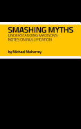 Smashing Myths: Understanding Madison's Notes on Nullification