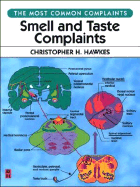 Smell and Taste Complaints: The Most Common Complaints Series