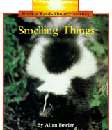 Smelling Things