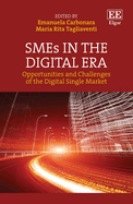 SMEs in the Digital Era: Opportunities and Challenges of the Digital Single Market