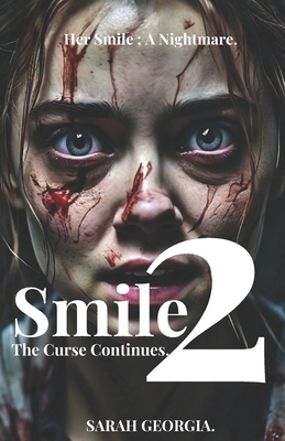 Smile 2: The curse continues - Georgia, Sarah