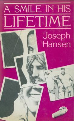 Smile in His Lifetime - Hansen, Joseph