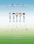 Smile Inside: Experiential Activities for Self-Awareness Ages 14-15