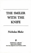 Smiler with the Knife - Blake, Nicholas