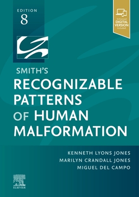 Smith's Recognizable Patterns of Human Malformation - Jones, Kenneth Lyons, and Jones, Marilyn Crandall, and del Campo, Miguel, MD, PhD
