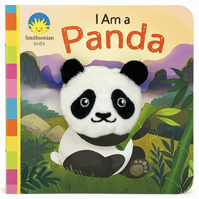 Smithsonian Kids I Am a Panda - Cottage Door Press (Editor), and Garnett, Jaye, and Smithsonian (Consultant editor)
