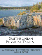 Smithsonian Physical Tables...
