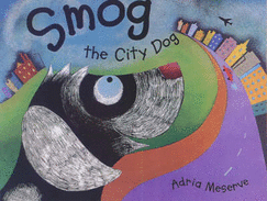 Smog the City Dog - 