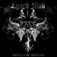 Smoke and Mirrors - Lynch Mob