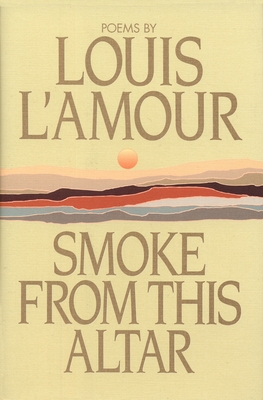 Smoke from This Altar - L'Amour, Louis