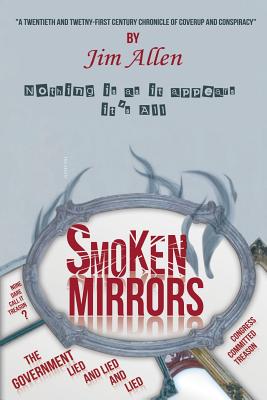 Smoken Mirrors - Allen, Jim, Dr.