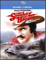Smokey and the Bandit [40th Anniversary Edition] [Blu-ray]