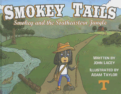 Smokey Tails: Smokey and the Southeastern Jungle