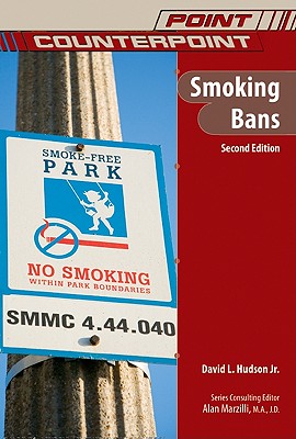 Smoking Bans - Hudson, David L, Jr., Jd