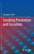 Smoking Prevention and Cessation