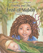 Smoky and the Feast of Mabon: A Magical Child Story