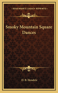 Smoky mountain square dances