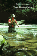 Smoky Mountains Trout Fishing Guide - Kirk, Don