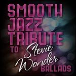 Smooth Jazz Tribute to Stevie Wonder Ballads