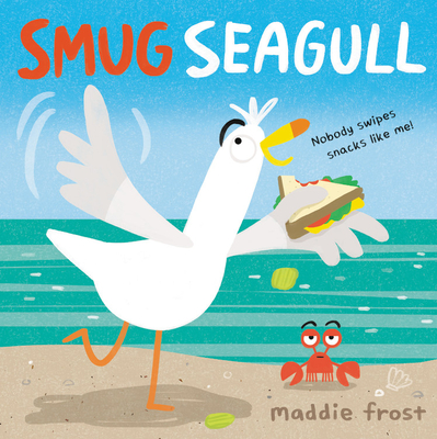 Smug Seagull - Frost, Maddie