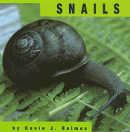Snails - Holmes, Kevin J